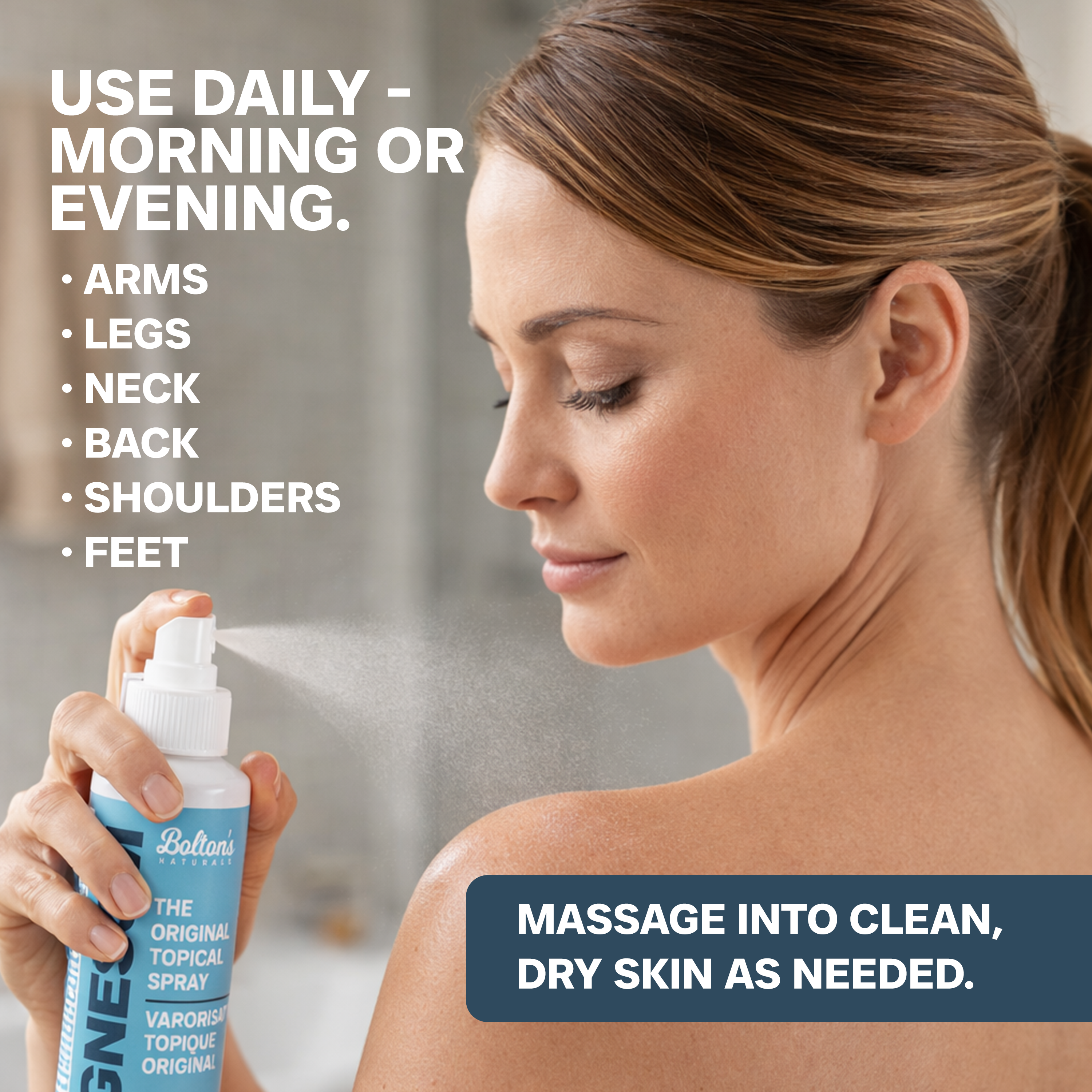 Woman using a spray product on her back with text about daily use and skin care.
